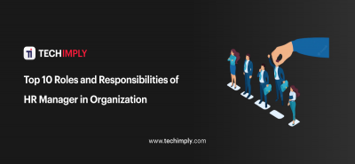 Roles of HR Manager in Organization